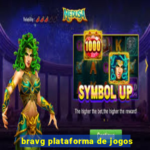 bravg plataforma de jogos